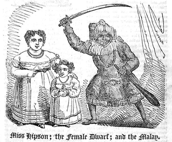 Miss Hipson; the Female Dwarf; and the Malay.